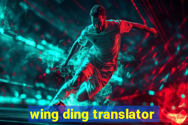 wing ding translator